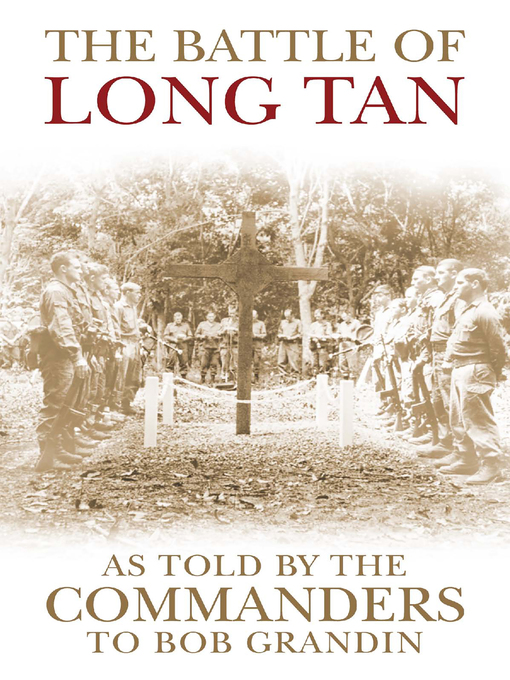 Title details for The Battle of Long Tan by Robert Grandin - Available